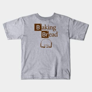 Baking Bread Kids T-Shirt